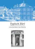 Typisch Zürich